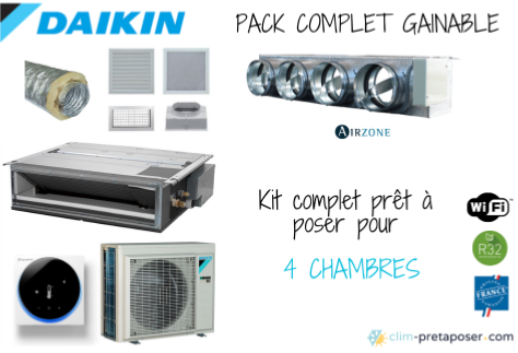 Climatiseur Gainable pour 4 chambres DAIKIN en pack complet